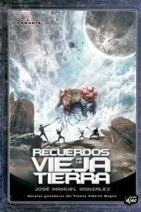 Recuerdos de la Vieja Tierra