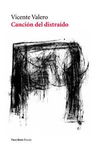 Cancion del Distraido
