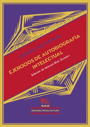 Ejercicios de Autobiografia Intelectual. Edicion D