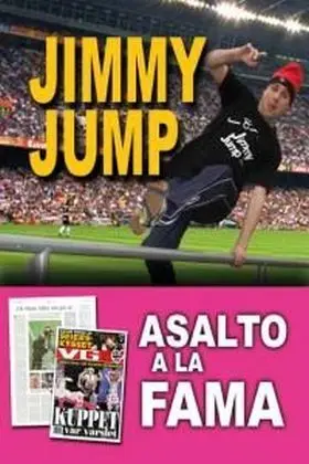 Jimmy Jump Asalto a la Fama