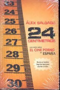Veinticuatro Centimetros:cine Porno en España