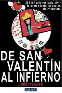 De San Valentin Al Infierno