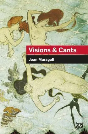 Visions I Cants
