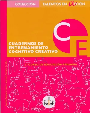 Cuaderno de Entrenamiento Cognitivo-Creativo (2. º