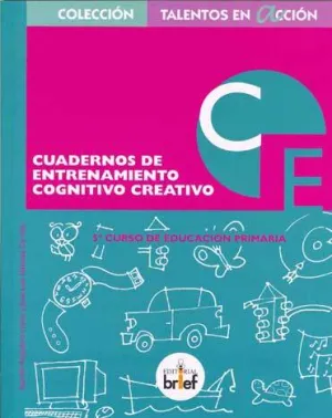 Cuaderno de Entrenamiento Cognitivo-Creativo (5. º de Primaria)