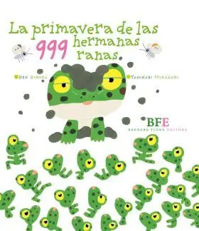 La Primavera de las 999 Hermanas Ranas