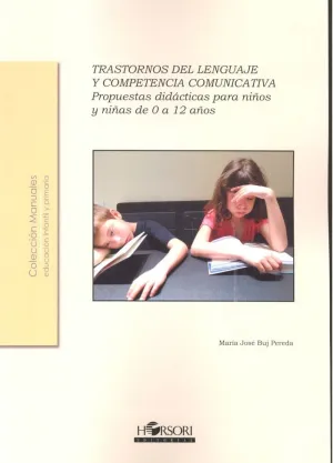 Trastornos del Lenguaje y Competencia Comunicativa