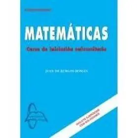 Matematicas. Curso de Iniciacion Universitaria