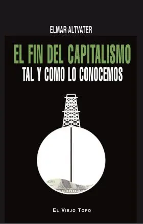 Fin del Capitalismo Tal y Como lo Conocemos,El