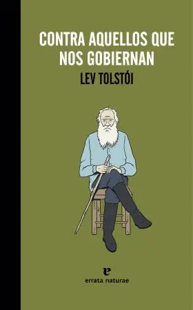 Contra aquellos que nos Gobiernan