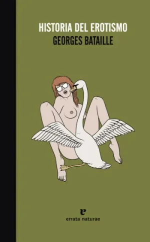 Una Historia del Erotismo