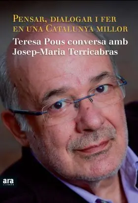 Pensar, Dialogar I Fer en una Catalunya Millor