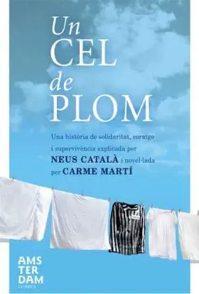 Un Cel de Plom