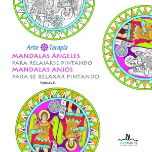 Mandalas Relajarse Pintando Angeles-Arte Terapia