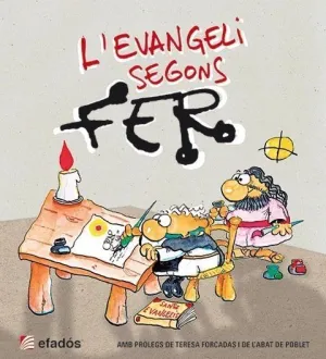 Evangeli Segons Fer, L