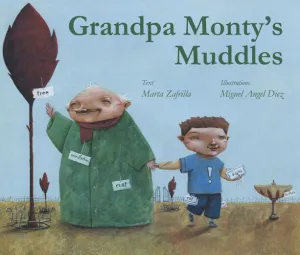 Grandpa Monty S Muddles
