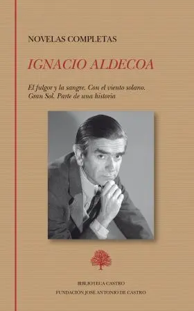 Ignacio Aldecoa. Novelas Completas