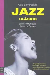 Guia Universal del Jazz Clasico