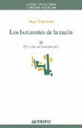 Los Horizontes de la Razon Iii