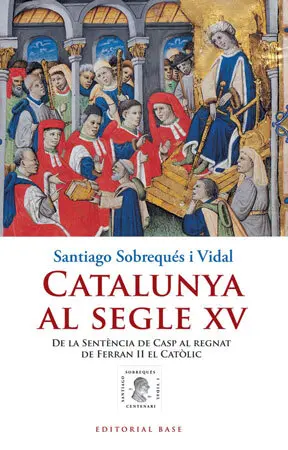 Catalunya Al Segle Xv