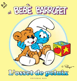 El Bebe Barrufet. L Osset de Peluix