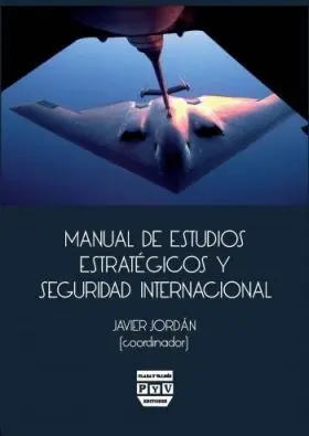 Manual de Estudios Estratégicos y Seguridad Internacional