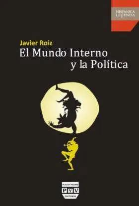 El Mundo Interno y la Politica