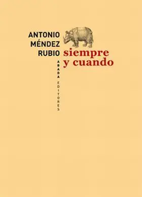 Siempre y Cuando