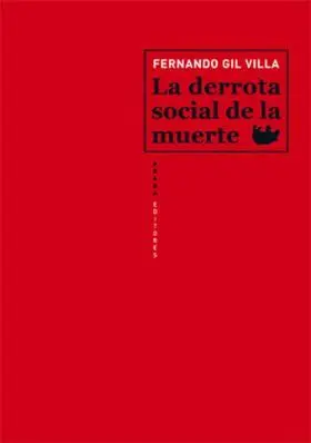 La Derrota Social de la Muerte