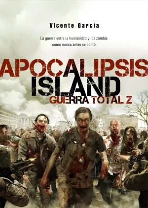 Apocalipsis Island Guerra Total Z
