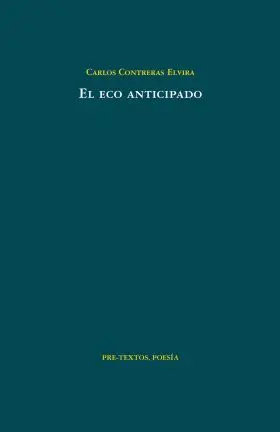 El Eco Anticipado