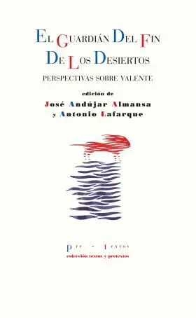El Guardian del Fin de los Desiertos