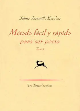 Metodo Facil y Rapido para Ser Poeta