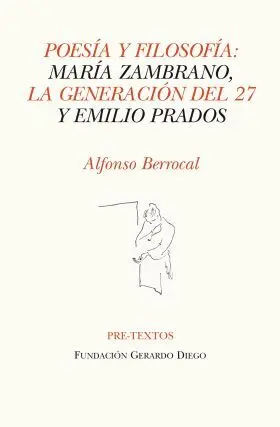 Poesia y Filosofia: Maria Zambrano, la Generacion