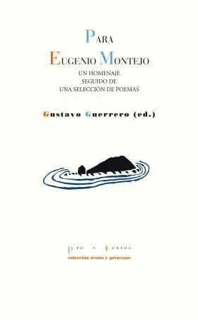 Para Eugenio Montejo