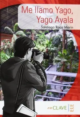 Me Llamo Yago Yago Ayala