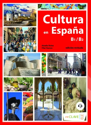 Cultura en España B1-B2 (Con Audio Descargable)