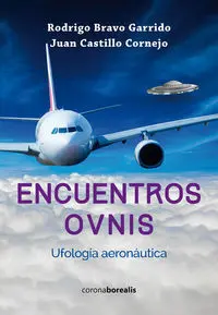 Encuentros Ovnis Ufologia Aeronatica
