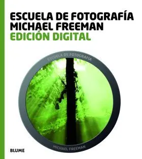 Escuela Fotografia. Edicion Digital