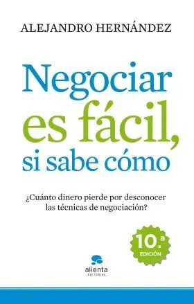Negociar Es Facil, si Sabe Como