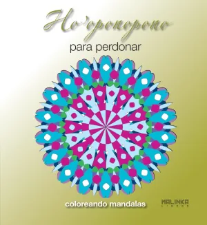 Ho Oponopono para Perdonar