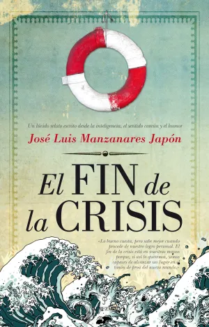 Fin de la Crisis, el