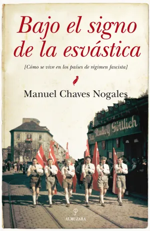 Bajo el Signo de la Esvastica