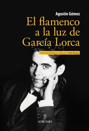 El Flamenco a la Luz de García Lorca