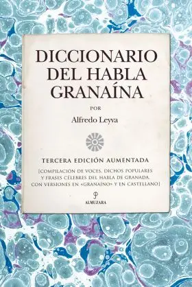 Diccionario del Habla Granaína