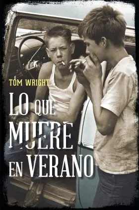 Lo que Muere en Verano