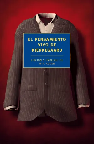 El Pensamiento Vivo de Kierkegaard