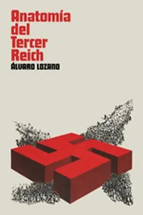 Anatomia del Tercer Reich