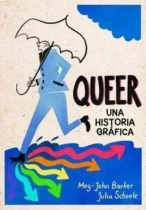 Queer: una Historia Grafica