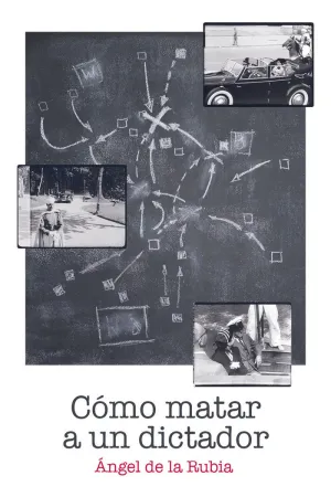 Como Matar a un Dictador